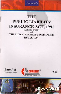 THE PUBLIC LIABILITY INSURANCE ACT 1991