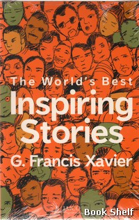 THE WORLDS BEST INSPIRING STORIES