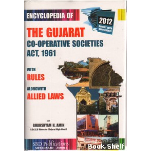 THE GUJARAT CO-OPERATIVE SOCIETIES ACT 1961 (2012)