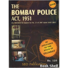 THE BOMBAY POLICE ACT 1951