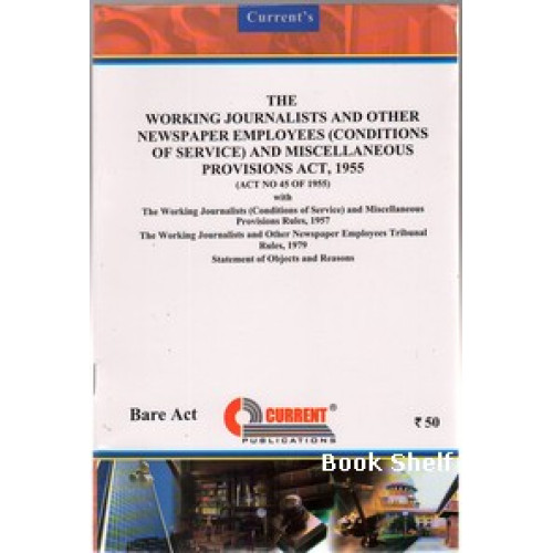 THE WORKING JOURNALISTS AND OTHER NEWAPAPER EMPLOYEES ( CONDITIONS OF SERVICE ) AND MISCELLANEOUS PR