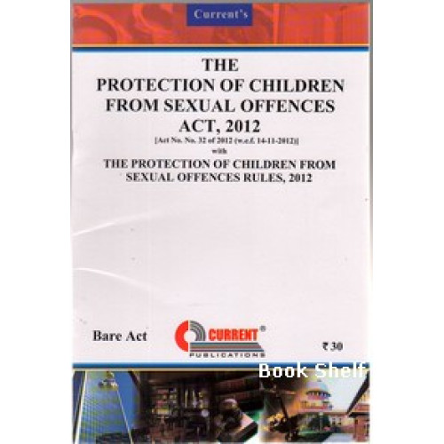 THE PROTECTION CHILDREN FROM SEXUSAL OFFENCES ACT 2012
