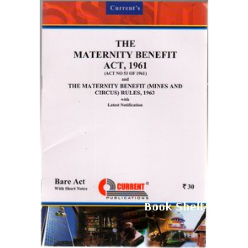 THE MATERNITY BENEFIT ACT 1961
