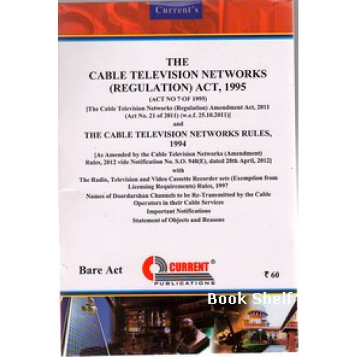 THE CABLE TELEVISION NETWORKS (REGULATION) ACT 1995
