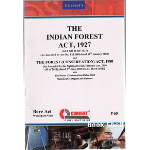 THE INDIAN FOREST ACT 1927