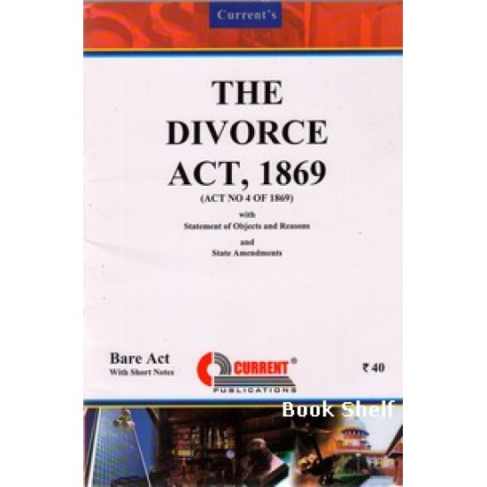 THE DIVORCE ACT 1869 THE DIVORCE ACT 1869