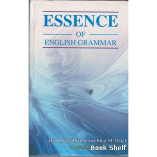 ESSENCE OF ENGLISH GRAMMAR ESSENCE OF ENGLISH GRAMMAR