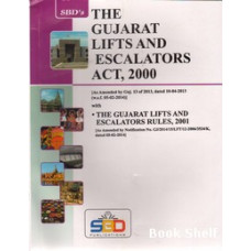 THE GUJARAT LIFTS AND ESCALATORS ACT 2000