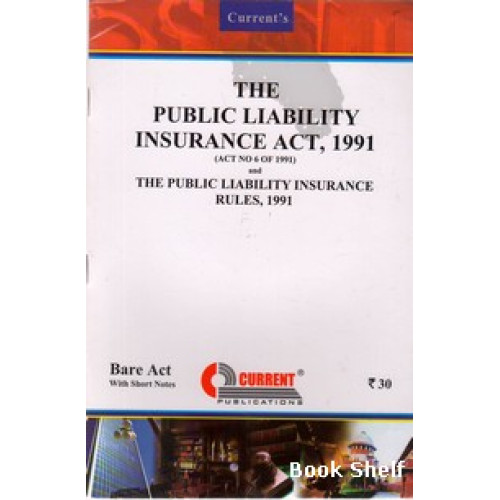 THE PUBLIC LIABILITY INSURANCE ACT 1991