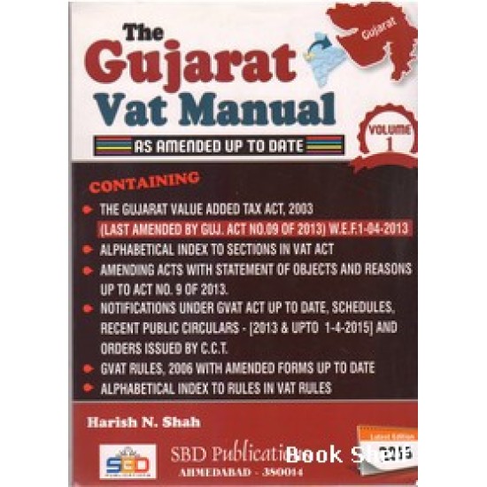 THE GUJARAT VAT MANUAL VOL-1/2 THE GUJARAT VAT MANUAL VOL-1/2