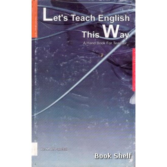 LETS TEACH ENGLISH THIS WAY LETS TEACH ENGLISH THIS WAY