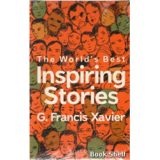 THE WORLDS BEST INSPIRING STORIES