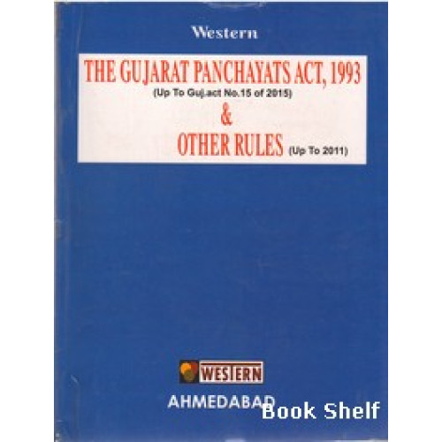 THE GUJARAT PANCHAYATS ACT 1993 & OTHER RULES