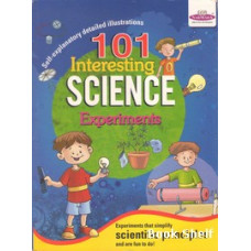 101 INTERESTING SCIENCE EXPERIMENTS