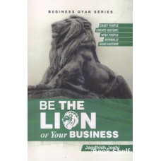 BE THE LION OF YOUR BUSINESS