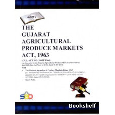 THE GUJARAT AGRICULTURAL PRODUCE MARKETS ACT 1963