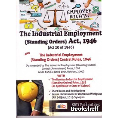 THE INDUSTRIAL EMPLOYENT ( STANDING ORDERS ) ACT 1946