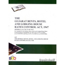 THE GUJARAT RENTS HOTEL AND LODGING HOUSE RATES CONTROL ACT 1947