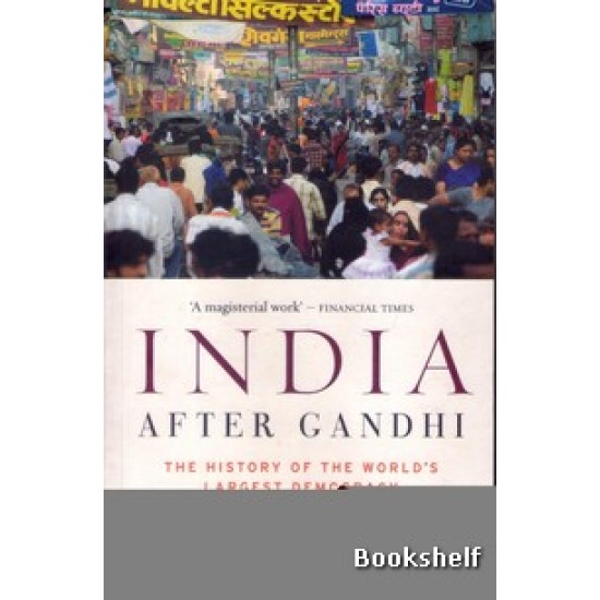 INDIA AFTER GANDHI INDIA AFTER GANDHI