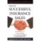 SECRETS OF SUCCESSFUL INSURANCE SALES