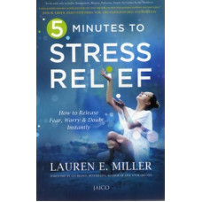 5 MINUTES TO STRESS RELIEF